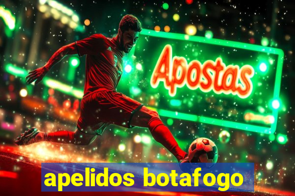 apelidos botafogo